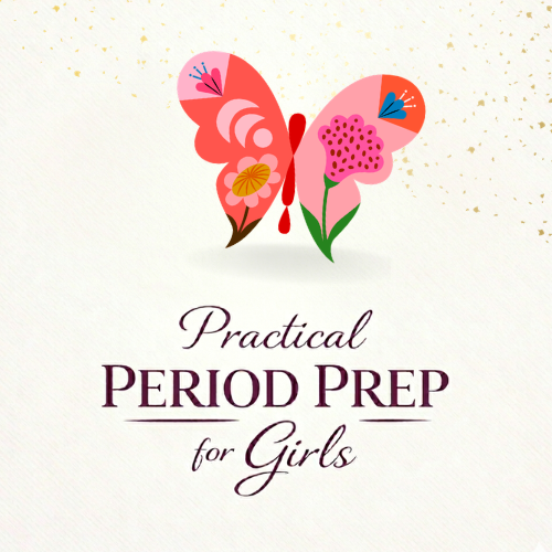 Practical Period Prep for Girls
